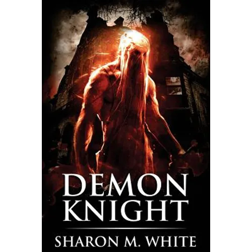 Demon Knight: Scary Supernatural Horror with Demons - Paperback