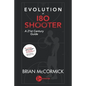 Evolution of 180 Shooter: A 21st Century Guide - Paperback