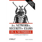 A+, Network+, Security+ Exams in a Nutshell - Paperback