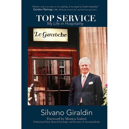 Top Service: My Life in Hospitality - Paperback