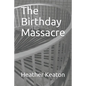 The Birthday Massacre - Paperback