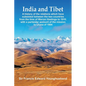 India and Tibet: A history of the relations which have subsisted between the two countries from the time of Warren Hastings to 1910; with a particular - Paperback