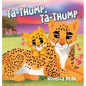 Ta-Thump, Ta-Thump - Hardcover