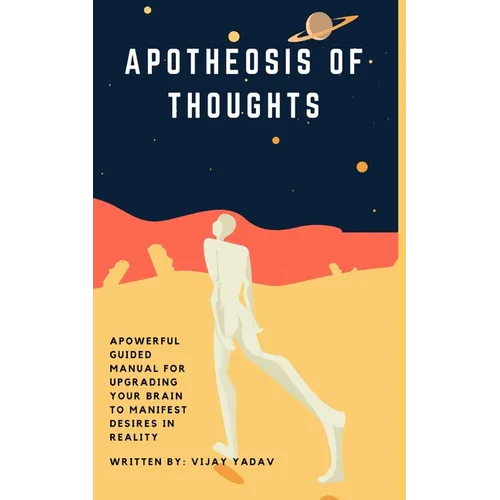 Apotheosis of Thoughts - Paperback