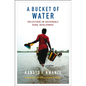 A Bucket of Water: Reflections on Sustainable Rural Development - Paperback