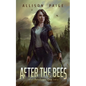 After the Bees - Paperback