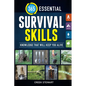 365 Essential Survival Skills: Knowledge That Will Keep You Alive - Paperback