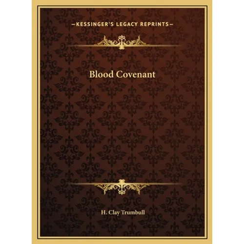 Blood Covenant - Hardcover