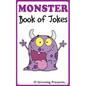 A Monster Book of Jokes: Joke Books for Kids - Paperback