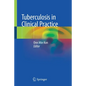 Tuberculosis in Clinical Practice - Paperback