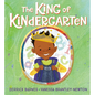 The King of Kindergarten - Hardcover