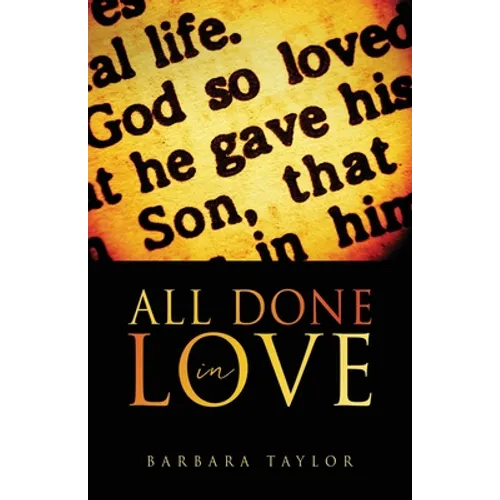 All Done in Love - Paperback