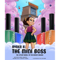 Ryder K the Mini Boss: The Littlest Hands, Yet the Biggest Dreams - Hardcover