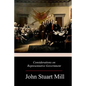 Considerations on Representative Government - Paperback