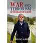 War and Terrorism in the Heart of Europe - Paperback