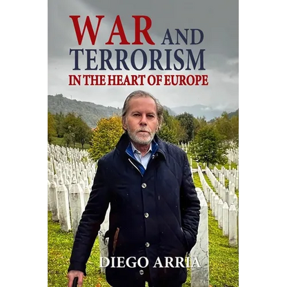 War and Terrorism in the Heart of Europe - Paperback