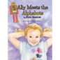 Sally Meets the Alphabots - Hardcover