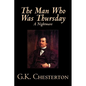 The Man Who Was Thursday, A Nightmare by G. K. Chesterton, Fiction, Classics - Paperback