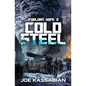 Cold Steel: A Military Sci-Fi Series - Paperback