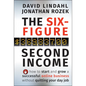 The Six-Figure Second Income: How to Start and Grow a Successful Online Business Without Quitting Your Day Job - Hardcover