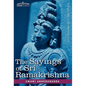 The Sayings of Sri Ramakrishna - Hardcover