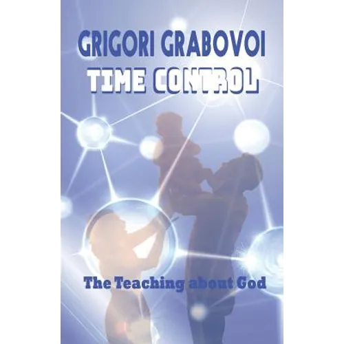 Time Control: The teaching about God - Paperback