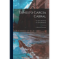 Ernesto Garcia Cabral: a Mexican Cartoonist - Paperback