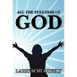 All The Fullness of God - Paperback