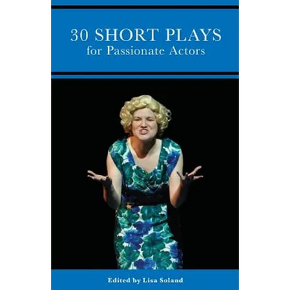 30 Short Plays for Passionate Actors - Paperback