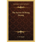 The Secret of Being Strong - Paperback