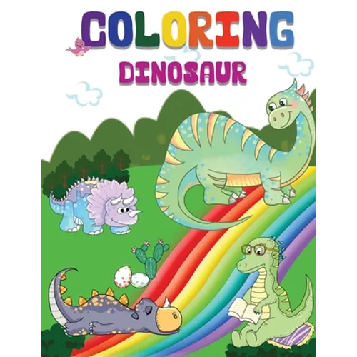 Coloring Dinosaur: Jumbo Kids Coloring & Activity Book Ages 4-8 - Paperback