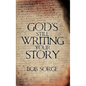 God's Still Writing Your Story - Paperback