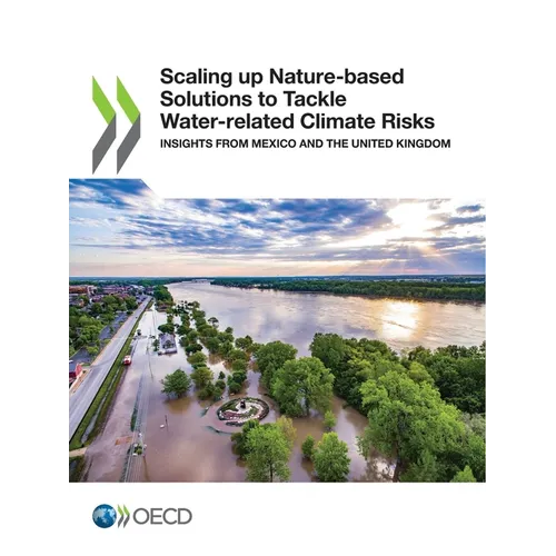 Scaling up Nature-based Solutions to Tackle Water-related Climate Risks - Paperback