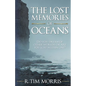 The Lost Memories of Oceans - Paperback