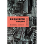 Exquisite Corpse: Writings on Buildings - Paperback