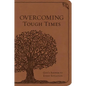 Overcoming Tough Times: God's Answer to Every Situation - Leather