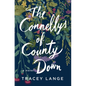 The Connellys of County Down - Hardcover