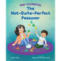 The Not-Quite-Perfect Passover - Hardcover