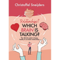 Relationships? Which Brain is Talking?: The ultimate guide to happy, healthy & successful relationships - Paperback
