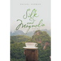 Silk and Magnolia: Poems - Paperback