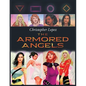 Christopher Lopez The Armored Angels - Paperback
