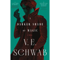 A Darker Shade of Magic - Hardcover