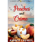 Peaches and Crime - Paperback