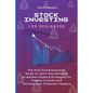 Stock Investing for Beginners: The Most Comprehensive Guide to Learn the Definitive Investment Rules & Strategies for Passive Income and Achieve your - Paperback