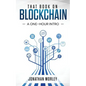 That Book on Blockchain: A One-Hour Intro - Paperback