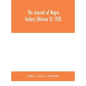 The Journal of Negro history (Volume V) 1920 - Hardcover
