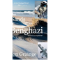 The Sands of Benghazi: Mission Accomplished - Hardcover