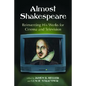 Almost Shakespeare: Reinventing His Works for Cinema and Television - Paperback