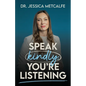 Speak Kindly, You're Listening - Paperback