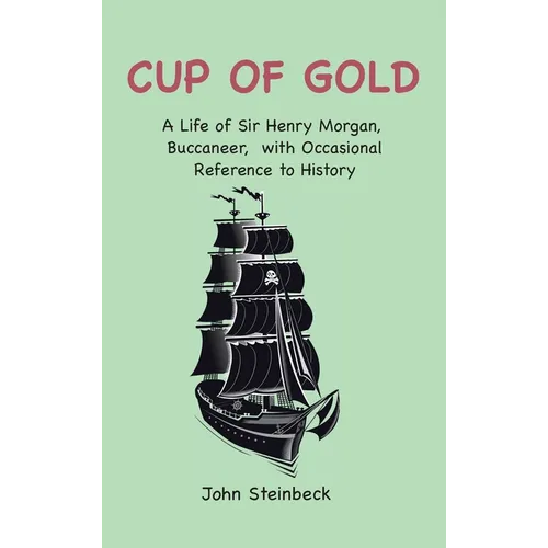 Cup of Gold - Hardcover